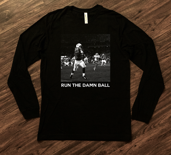 Run The Damn Ball Longsleeve